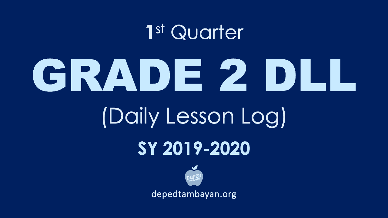 1st Quarter Grade 2 Dll Daily Lesson Log Sy 2019 2020 3803