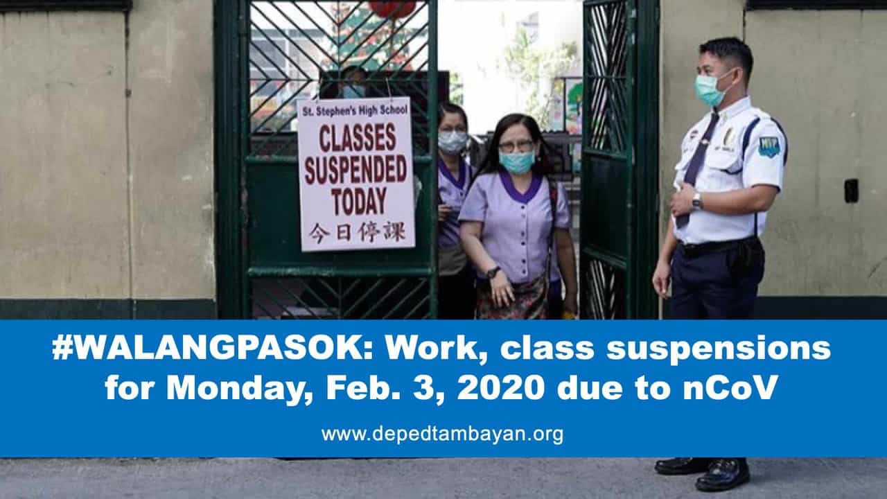 Walangpasok Work Class Suspensions For Monday Feb 3 2020 Due To Ncov 3044