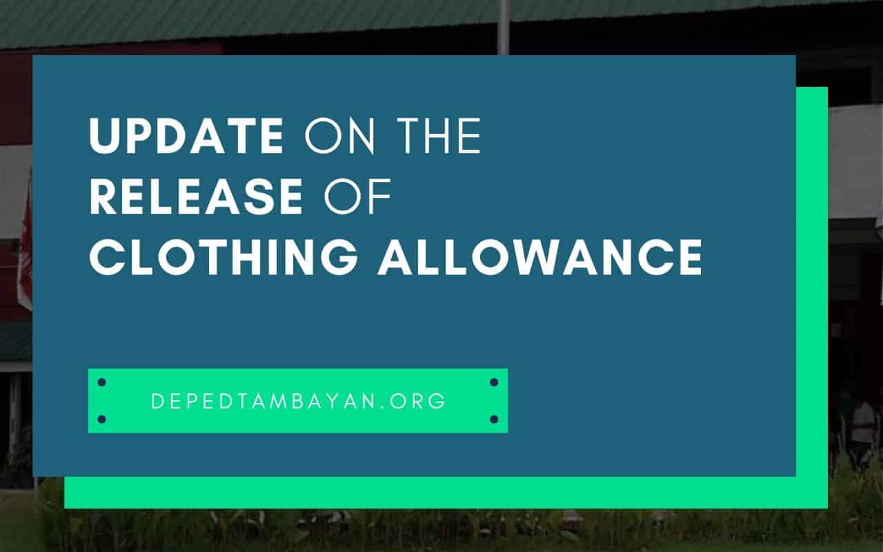 Update on the release of clothing allowance